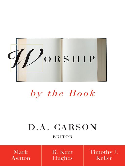 Title details for Worship by the Book by Rev. Mark Ashton - Available